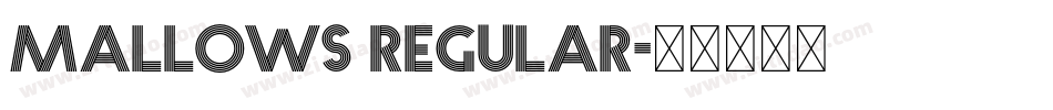 Mallows Regular字体转换